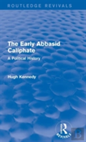 The Early Abbasid Caliphate