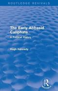 The Early Abbasid Caliphate