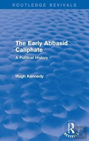 The Early Abbasid Caliphate