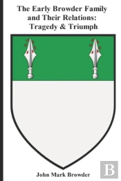 The Early Browder Family And Their Relations