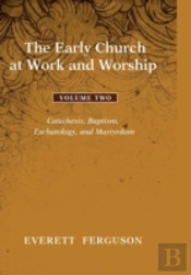 The Early Church At Work And Worship - V