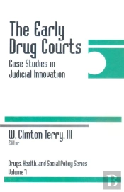 The Early Drug Courts