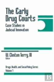 The Early Drug Courts