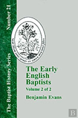 Bertrand.pt - The Early English Baptists - Volume 2