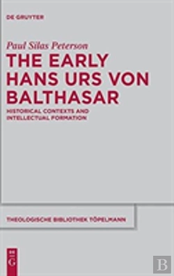Bertrand.pt - The Early Hans Urs Von Balthasar