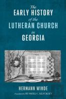 The Early History Of The Lutheran Church In Georgia