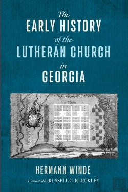 Bertrand.pt - The Early History Of The Lutheran Church In Georgia
