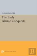 The Early Islamic Conquests