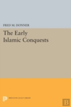 Bertrand.pt - The Early Islamic Conquests