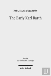 The Early Karl Barth