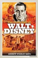 The Early Life Of Walt Disney