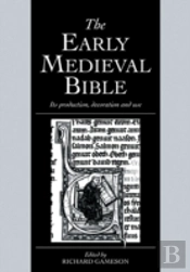 The Early Medieval Bible