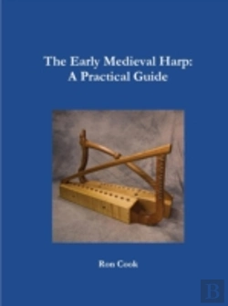 Bertrand.pt - The Early Medieval Harp: A Practical Guide