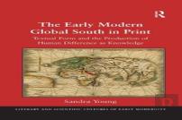 The Early Modern Global South In Print