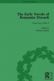 The Early Novels Of Benjamin Disraeli Vol 1