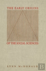 The Early Origins Of The Social Sciences
