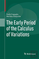 The Early Period Of The Calculus Of Variations