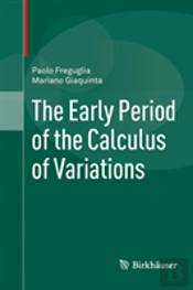 The Early Period Of The Calculus Of Variations