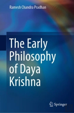Bertrand.pt - The Early Philosophy Of Daya Krishna
