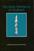 The Early Prehistory Of Scotland