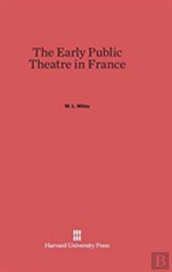 Bertrand.pt - The Early Public Theatre In France