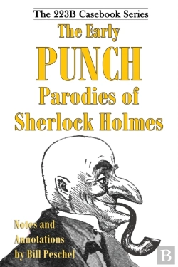 Bertrand.pt - The Early Punch Parodies Of Sherlock Holmes