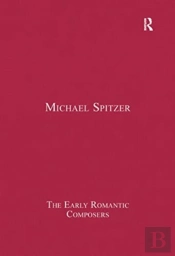 The Early Romantic Composers