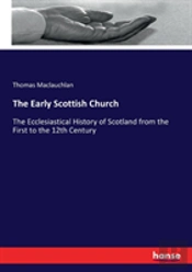 The Early Scottish Church