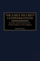 The Early Security Confederations