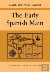 The Early Spanish Main