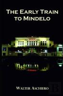 The Early Train To Mindelo