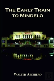 The Early Train To Mindelo
