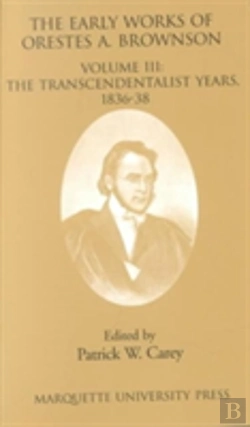 Bertrand.pt - The Early Works Of Orestes A. Brownson