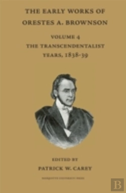 Bertrand.pt - The Early Works Of Orestes A. Brownson