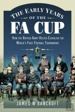 Bertrand.pt - The Early Years Of The Fa Cup