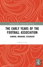 The Early Years Of The Football Association
