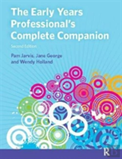Bertrand.pt - The Early Years Professional'S Complete Companion