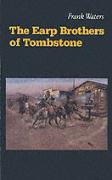 The Earp Brothers Of Tombstone