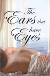 The Ears That Have Eyes