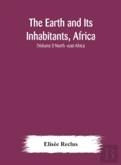 The Earth And Its Inhabitants, Africa