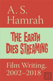 The Earth Dies Streaming