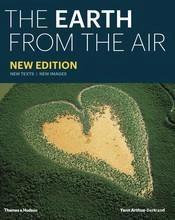 The Earth From The Air  (2nd Ed.) /Anglais