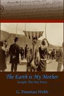 The Earth Is My Mother