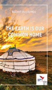 The Earth Is Our Common Home