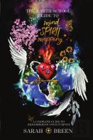 The Earth School Guide To Mind Spirit Mapping