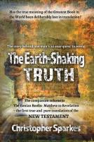 The Earth-Shaking Truth