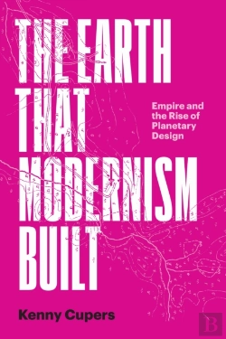 Bertrand.pt - The Earth That Modernism Built