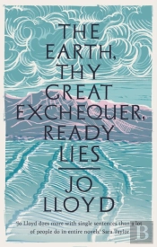 The Earth, Thy Great Exchequer, Ready Lies