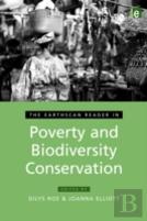 The Earthscan Reader In Poverty And Biodiversity Conservation