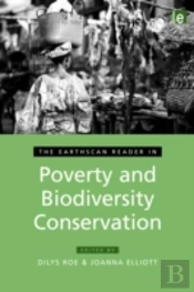 The Earthscan Reader In Poverty And Biodiversity Conservation